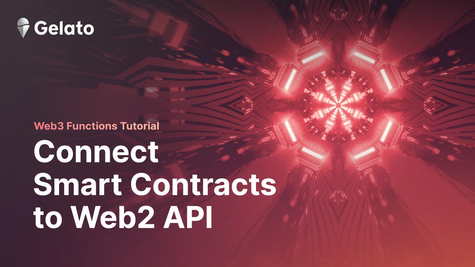 Connect Smart Contracts to Web2 API with Gelato Web3 Functions
